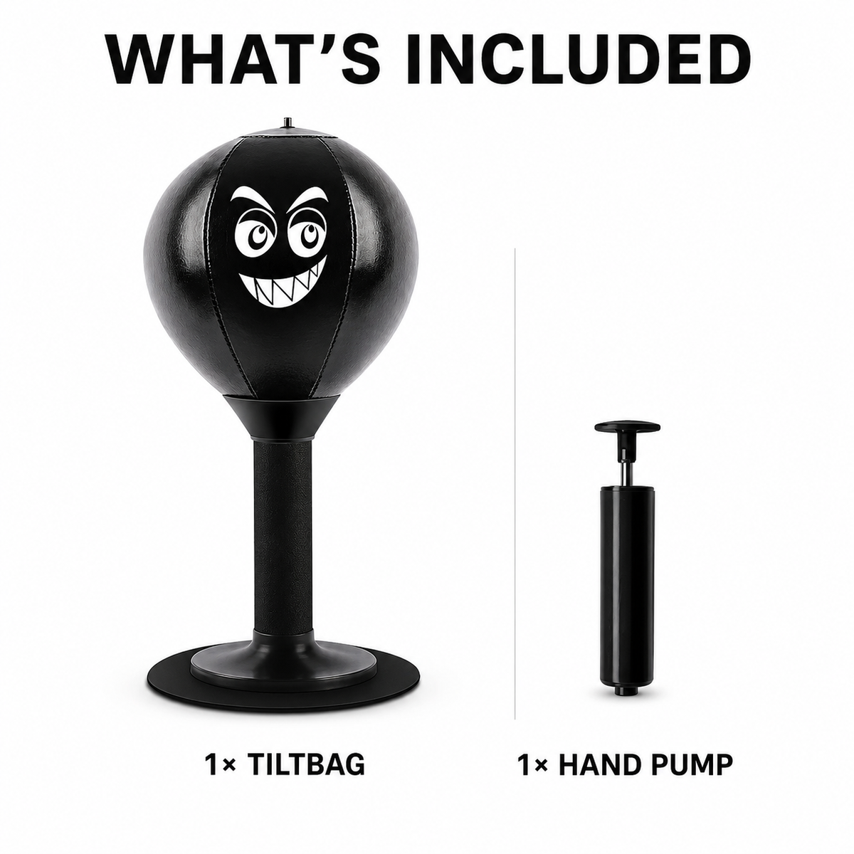 What's included: one TiltBag and one hand pump